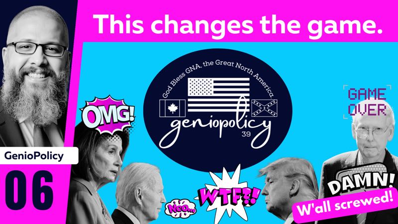Video 06, GenioPolicy: This changes the game. Pelosi, Biden, Trump and McConnell reacting.